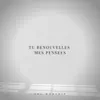 ANC WORSHIP - Tu renouvelles mes pensées - Single